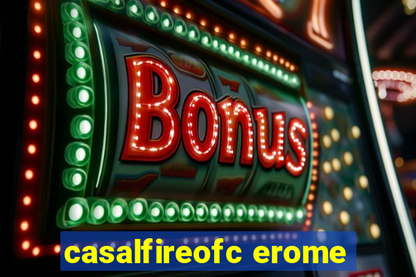 casalfireofc erome